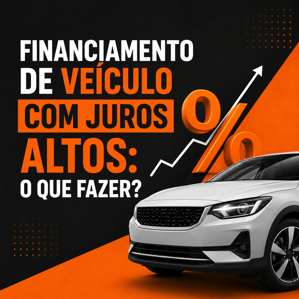 financiamento de veiculo com juros altos